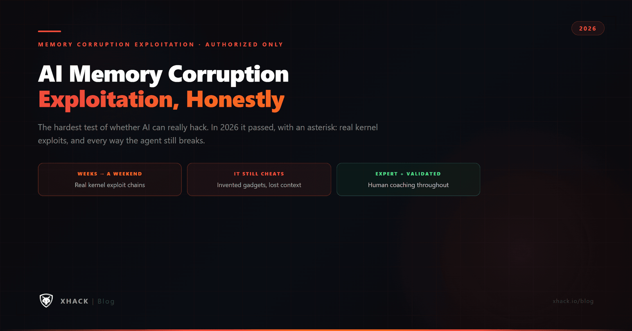 AI Memory Corruption Exploitation: The Honest 2026 Guide