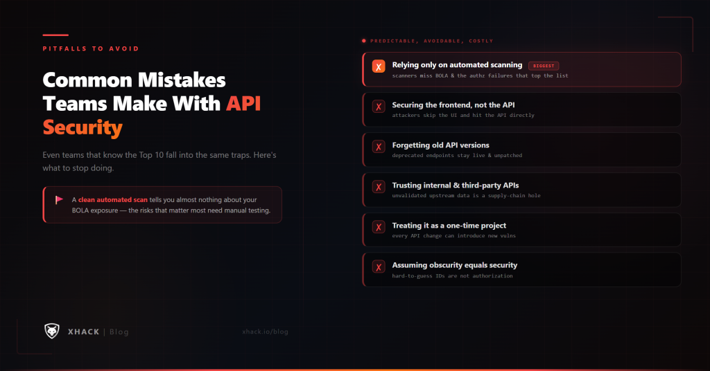 Common Mistakes Teams Make With API Security